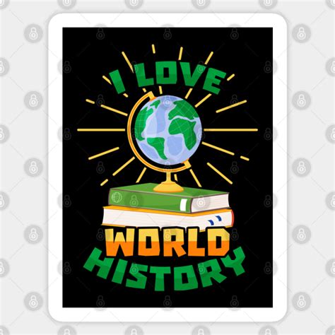 World History - World History - Sticker | TeePublic