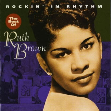 How much money makes Ruth Brown? Net worth - Net Worth Inspector