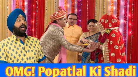 New! Episode 3041- OMG! Popatlal ki Shadi | Tarak Mehta ka ooltah ...