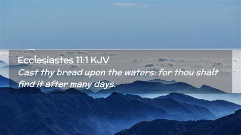 Ecclesiastes 11:1 KJV Desktop Wallpaper - Cast thy bread upon the ...