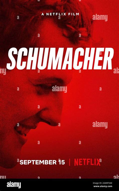 SCHUMACHER, poster, Michael Schumacher, 2021. © Netflix /Courtesy ...