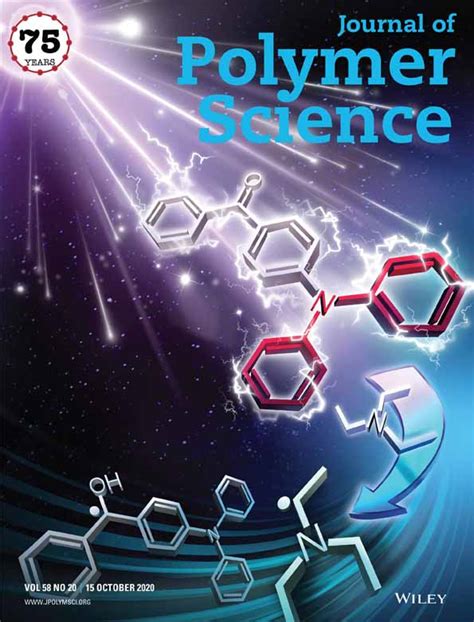 Journal of Polymer Science: Vol 58, No 20