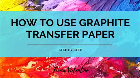 How to Use Graphite Transfer Paper - FIONA VALENTINE