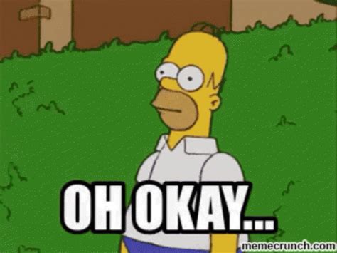 Oh Okay Homer GIF - Oh Okay Homer Bushes - Discover & Share GIFs