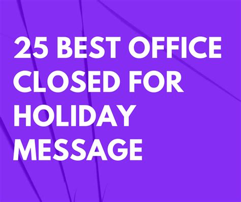 Notice Of Closed For The Holidays, 10 Best Office Closed For Holiday ...