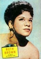 Ruth Brown Biography, Ruth Brown's Famous Quotes - Sualci Quotes 2019