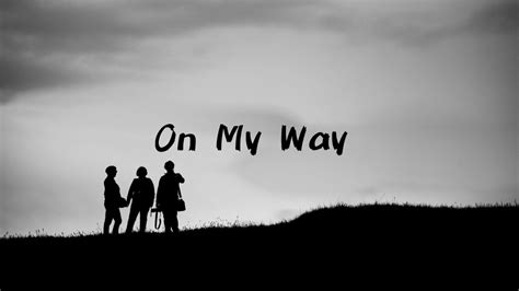 Axwell Λ Ingrosso - On My Way (Lyrics) - YouTube