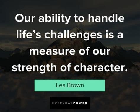 Inspirational Quotes About Strength Of Character