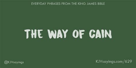 The way of Cain - King James Bible (KJV) sayings