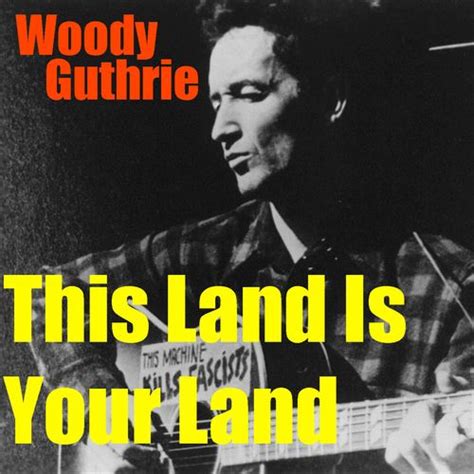 This Land Is Your Land (EP) by Woody Guthrie : Napster