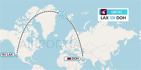 QR742 Flight Status Qatar Airways: Los Angeles to Doha (QTR742)