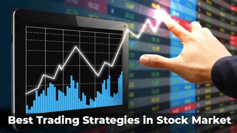 Learn the top 9 best trading strategies in stock market and analysis