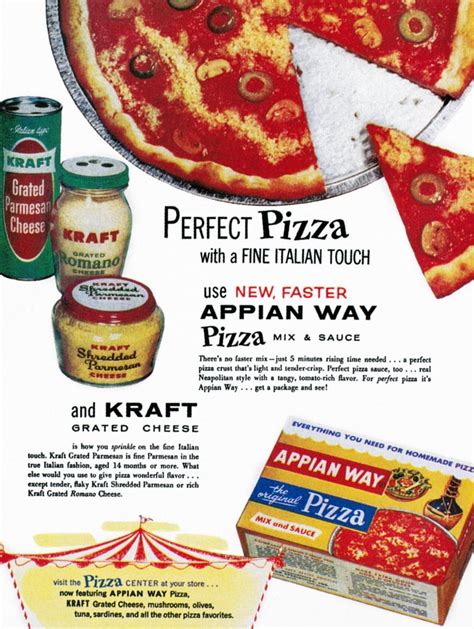 Pizza Mix Ad, 1960. /Nadvertisement For Kraft Grated Cheese And Appian ...