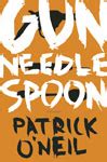 Gun Needle Spoon – Patrick O'Neil