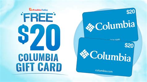 Free $20 Columbia Gift Card | GetFreebiesToday.com