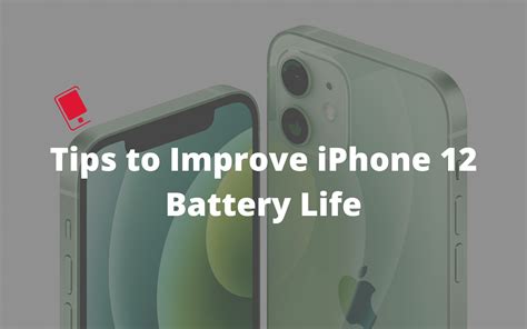 Top 10+ Tips to Improve iPhone 12 Battery Life