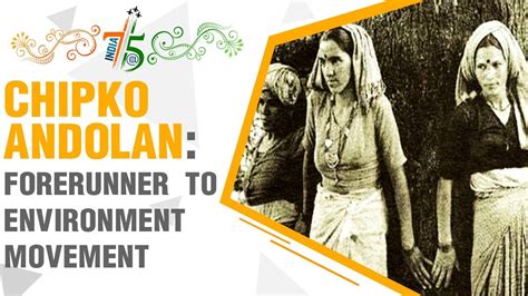 India@75: Chipko Andolan: Forerunner to environment movement - YouTube