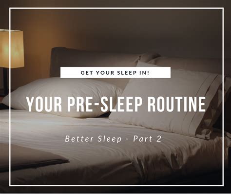 How to Create the Best Pre-Sleep Routine (Part 2 about Sleep) - Rosie Moore