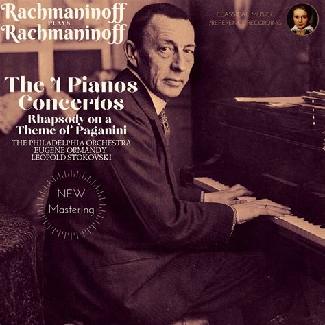 ‎Rachmaninoff plays Rachmaninoff: The 4 Piano Concertos, Rhapsody on a ...