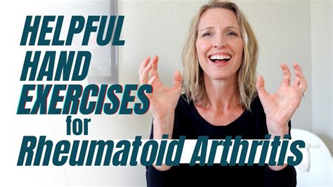 Seven Helpful Hand Exercises for Rheumatoid Arthritis: A Beginner Hand ...