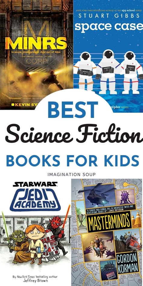 The Best Science Fiction (Sci-Fi) Books for Kids Ages 6 - 16 ...