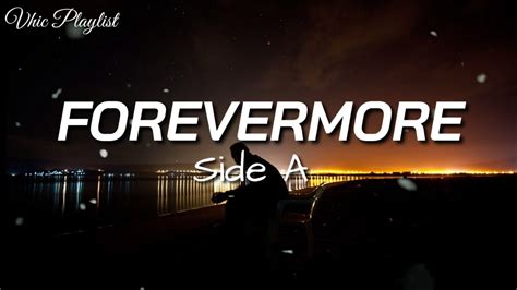 Forevermore - Side A (Lyrics) - YouTube Music