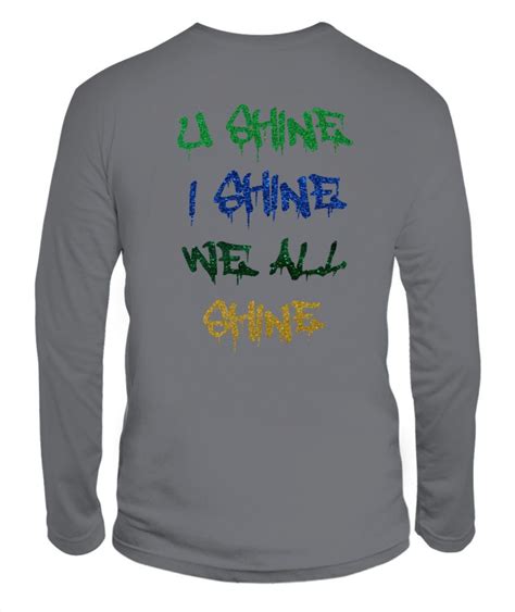 U SHINE - I SHINE - WE ALL SHINE SHIRT YNW Melly - WE ALL SHINE” TOUR ...