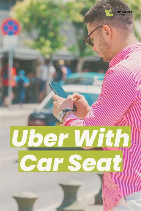 Uber With Car Seat - Car Safety & Car Seats Guides