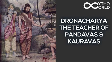 Dronacharya – The Teacher Of Pandavas And Kauravas | Indian Mythology ...