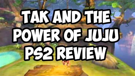 Tak and the Power of Juju PS2 Review - YouTube