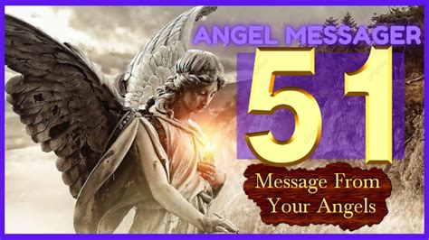 💜Angel Number 51 Meaning ⭐️connect with your angels and guides - YouTube