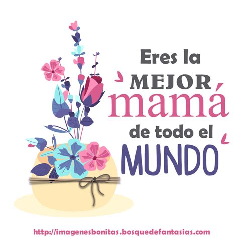 Frases Bonitas Para El Dia De Las Madres