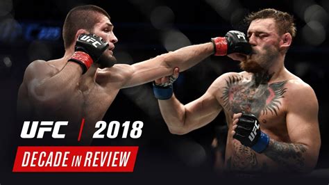 UFC Decade in Review – 2018 ctm magazine – CTM MAGAZINE Clear Time ...