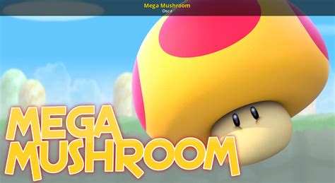 Mega Mushroom [Super Smash Bros. Ultimate] [Mods]