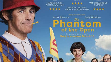 The Phantom of the Open: Review of the new movie celebrating the great ...