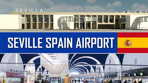 SEVILLE AIRPORT (SVQ) SPAIN Airport TOUR ️ Airport REVIEW AEROPUERTO DE ...