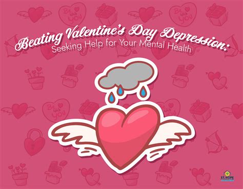 Beating Valentine’s Day Depression | St. Hope Foundation