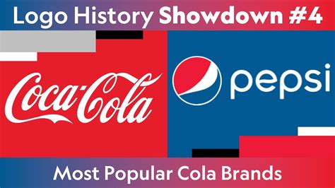 Logo History Showdown #4 - Coca-Cola vs. Pepsi - YouTube