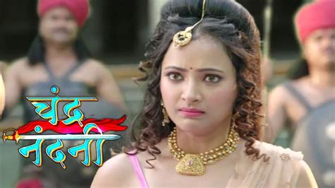 Chandra Nandini 7 July 2017 Written Update of Full Episode: Chandra ...