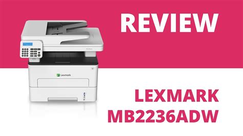 Lexmark MB2236adw A4 Mono Multifunction Laser Printer - YouTube