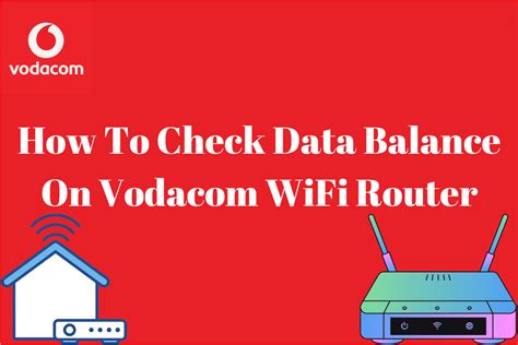 How To Check Data Balance On Vodacom WiFi Router