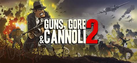 Guns, Gore & Cannoli 2 on GOG.com