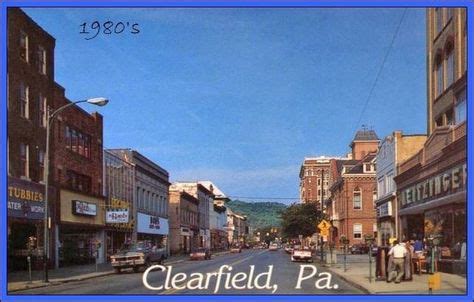 17 PICTURES FROM CLEARFIELD PENNSYLVANIA (Clearfield County) ideas ...