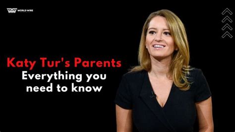 Katy Tur Parents - Who is Katy Tur Father and Mother?