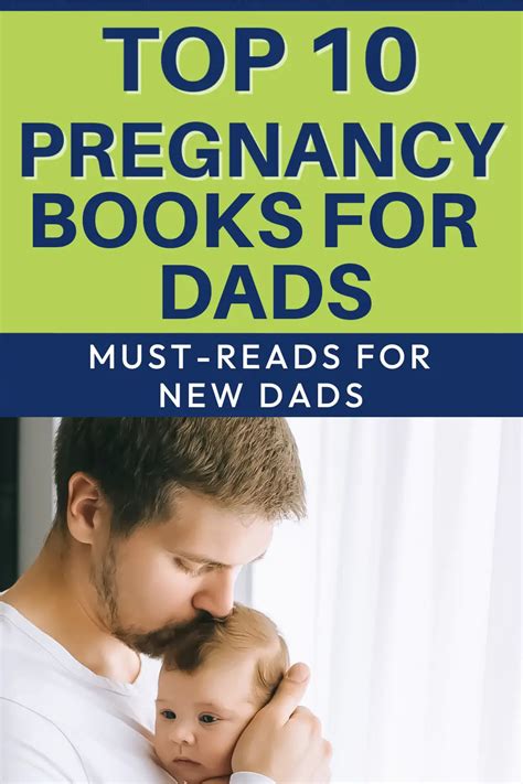 Top 10 Best Pregnancy Books for Dads (2023)