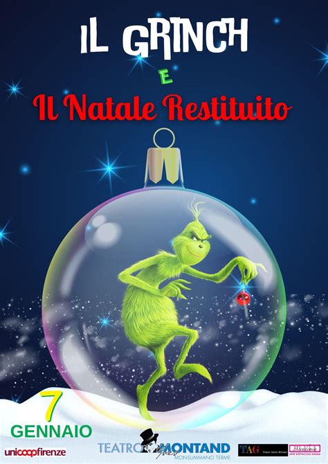 Il Grinch e il Natale Restituito - Teatro Yves Montand - Monsummano ...