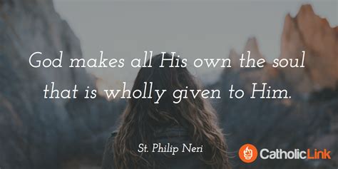 11 Quotes from Saint Philip Neri That You Need to Read This Feast Day!