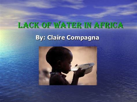 Lack of water in africa project