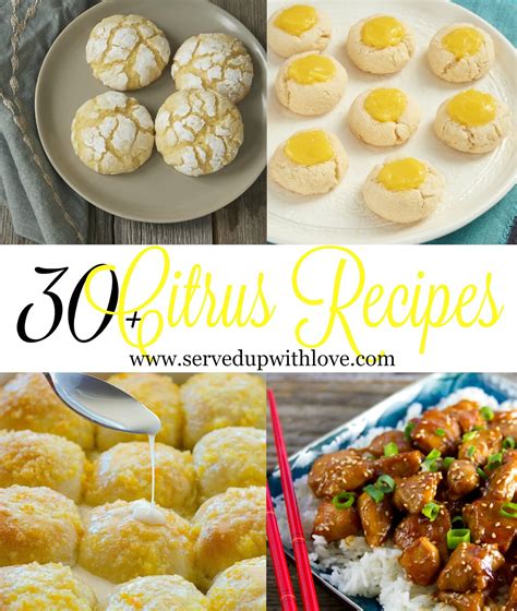 Served Up With Love: 30+ Citrus Recipes