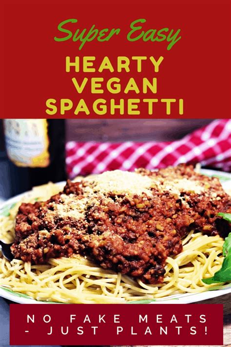 Easy Hearty Vegan Spaghetti - Veggie Fun Kitchen